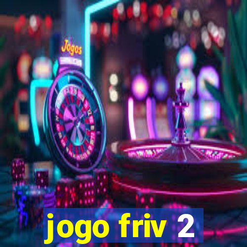 jogo friv 2